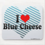 I Love Blue Cheese Mouse Pads