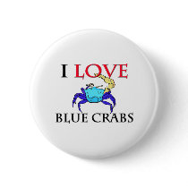 I Love Blue Crabs buttons