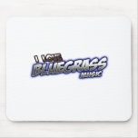 I Love BLUEGRASS Music mousepads