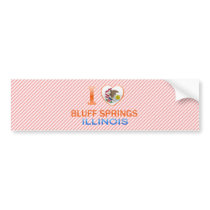 I Love Bluff Springs, IL Bumper Sticker