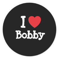 I love Bobby heart custom personalized stickers