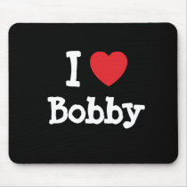 I love Bobby heart T-Shirt Mouse Mats