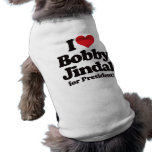 I Love Bobby Jindal for President Doggie Tee Shirt