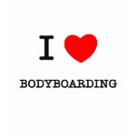 I Love Bodyboarding t-shirts