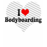 I love Bodyboarding t-shirts