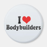 I Love Bodybuilders Magnets