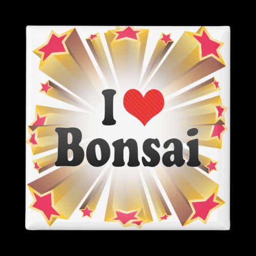 I Love Bonsai Refrigerator Magnets