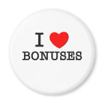 I Love Bonuses magnets