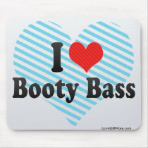 I Love Booty Bass Mousepad
