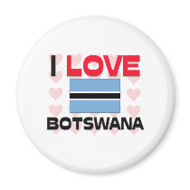 I Love Botswana magnets