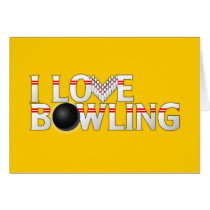 I Love Bowling Card
