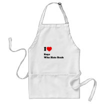 I Love Boys who Hate Bush Apron by antibushfun I Love Boys who Hate Bush Apron