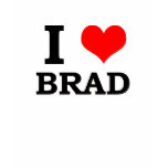 I Love Brad t-shirts