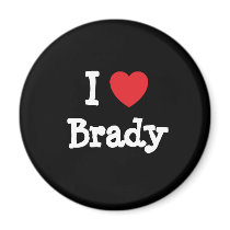 I love Brady heart custom personalized magnets by funnycustomtshirts I love Brady heart custom personalized magnets
