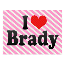I Love Brady Post Card