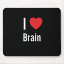 I love Brain mousepads by funnycustomtshirts I love Brain mousepads