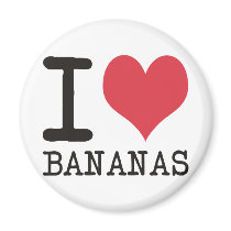 I LOVE Bread - Bacon - Bananas Products! Fridge Magnet