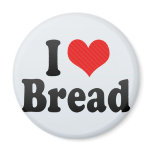 I Love Bread magnets