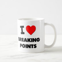 I Love Breaking Points Mugs