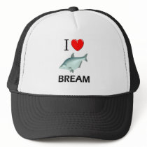 I Love Bream hats by foodshirts I Love Bream hats