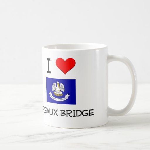 I Love BREAUX BRIDGE Louisiana Coffee Mug