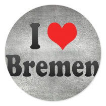 I Love Bremen, Germany. Ich Liebe Bremen, Germany Round Sticker