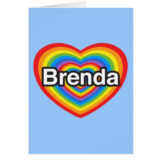 I Love Brenda I Love You Brenda Heart Card Zazzle 6989