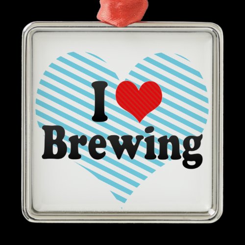 I Love Brewing Christmas Tree Ornaments