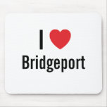 I love Bridgeport Mouse Mat