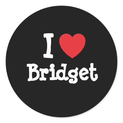 i love bridgette
