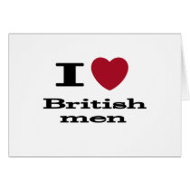 I Love British Men cards
