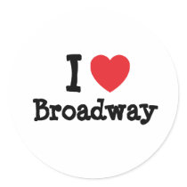 I love Broadway heart custom personalized stickers