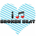 I Love Broken Beat Acrylic Cut Outs