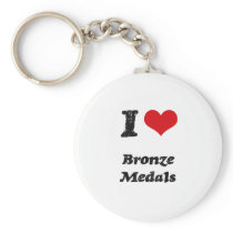 I Love BRONZE MEDALS Keychain