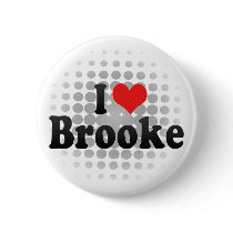 I Love Brooke Buttons