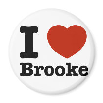 I love Brooke Magnet
