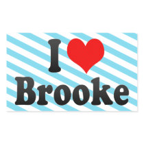 I love Brooke Rectangular Stickers