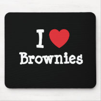 I love Brownies heart T-Shirt mousepads by funnycustomtshirts I love Brownies heart T-Shirt mousepads