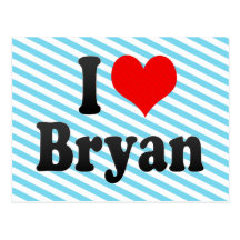 I love Bryan Postcards