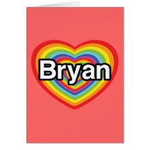 I love Bryan: rainbow heart Greeting Card