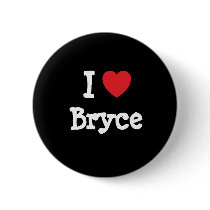 I love Bryce heart custom personalized buttons by funnycustomtshirts I love Bryce heart custom personalized buttons