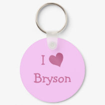 I Love Bryson keychains by definingyou I Love Bryson keychains