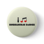I Love Bubblegum Dance Button