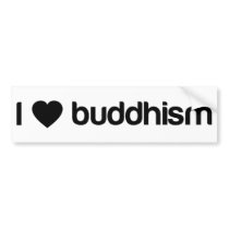 I Love buddhism Bumper Sticker