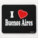 I Love Buenos Aires Mousepads