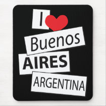 I Love Buenos Aires Mouse Pad