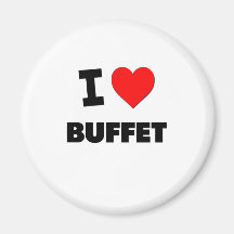 I Love Buffet Magnets