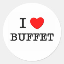 I Love Buffet Round Stickers