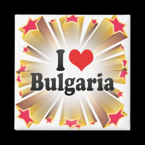 I Love Bulgaria Fridge Magnet