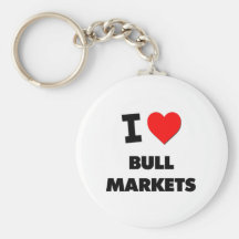I Love Bull Markets Keychains